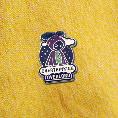 Overthinking Overlord Pin